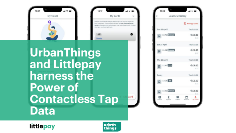 UrbanThings and Littlepay harness the Power of Contactless Tap Data