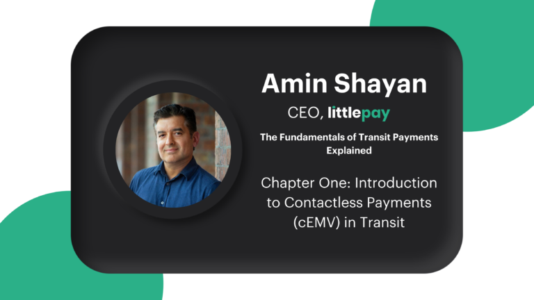Chapter One: Introduction to Contactless Payments (cEMV) in Transit