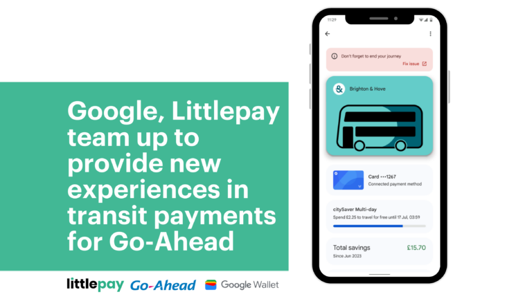 Google, Littlepay team up to provide new experiences in transit payments for Go-Ahead