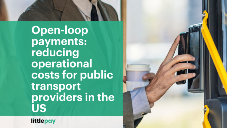 Open-loop payments: reducing operational costs for public transport providers in the US