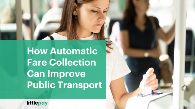 How Automatic Fare Collection Can Improve Public Transport