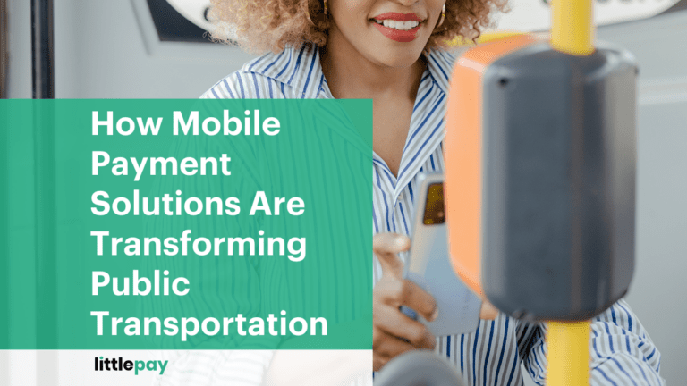 How Mobile Payment Solutions Are Transforming Public Transportation